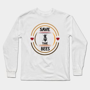 Save the Bees with Hearts, Love, Honeybees Long Sleeve T-Shirt